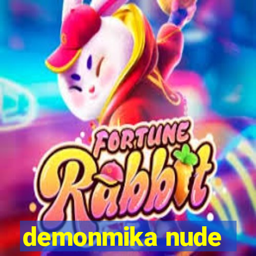 demonmika nude